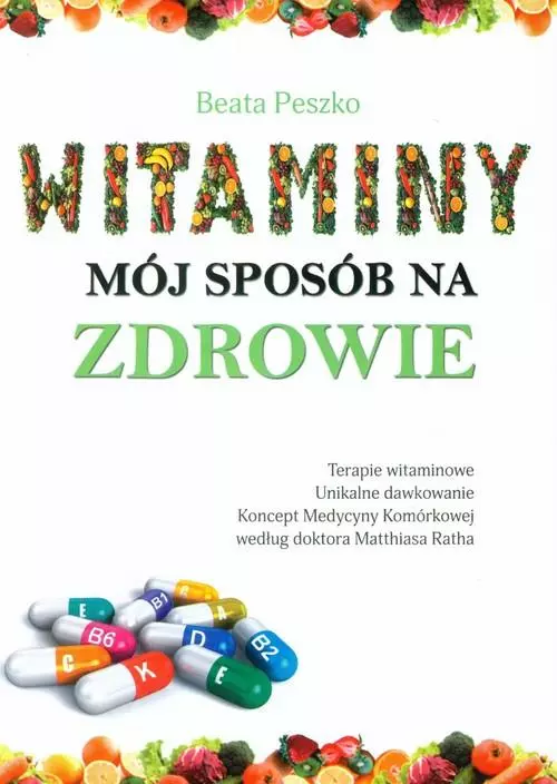 Witaminy, mój sposób na zdrowie - Książki