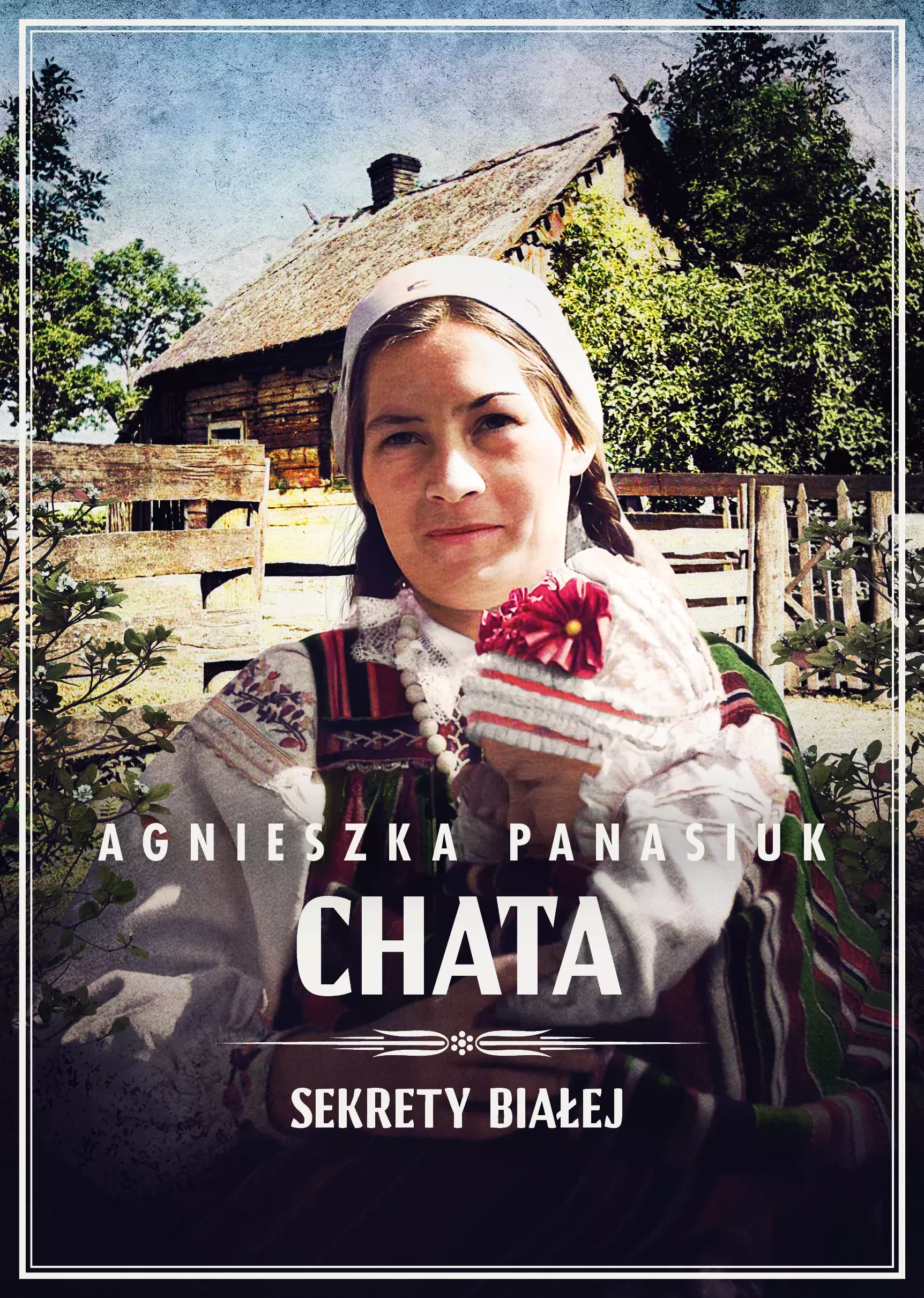 Sekrety Białej. 3. Sekrety Białej. Chata - Książki
