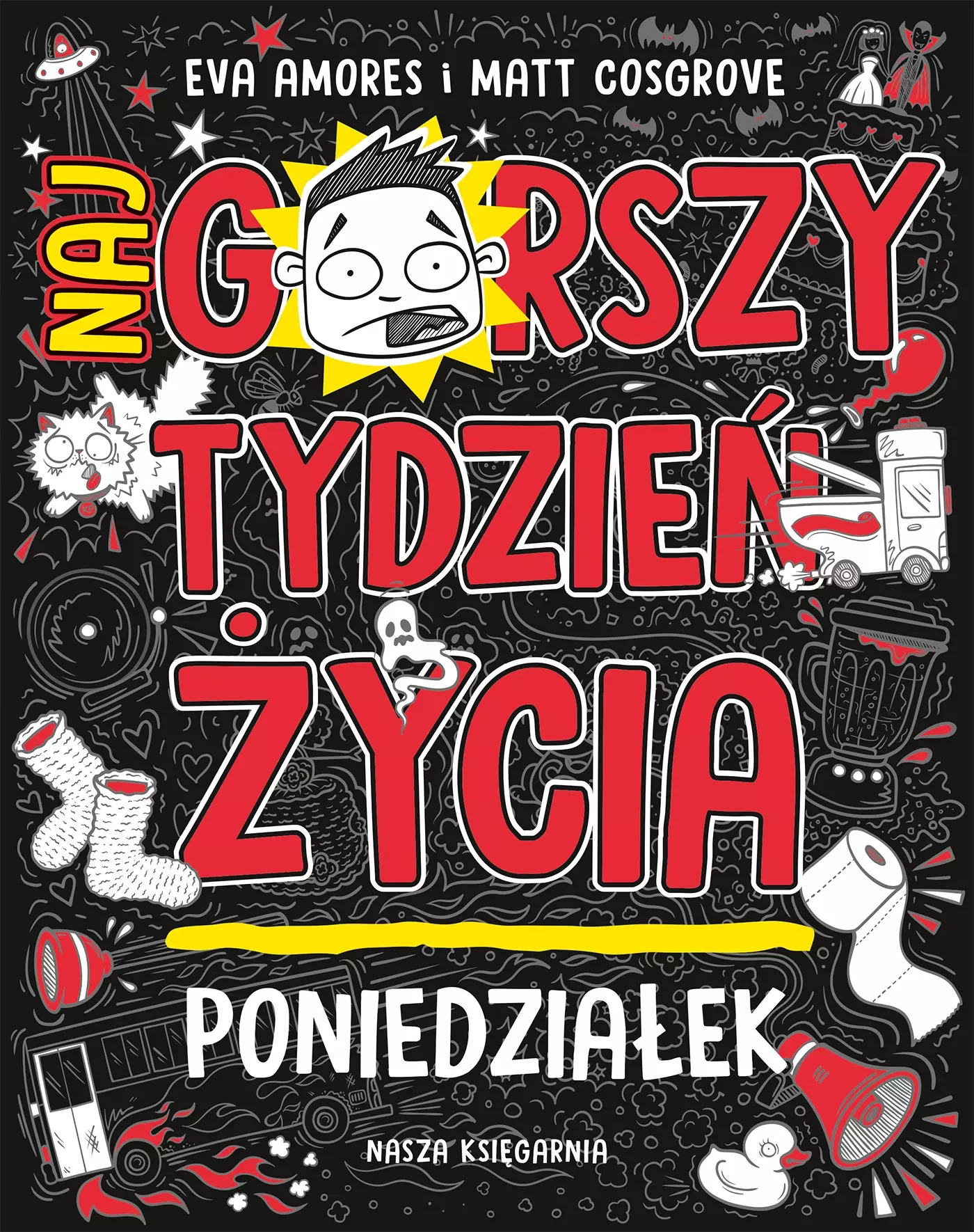 Poniedziałek. Najgorszy tydzień życia - Książki