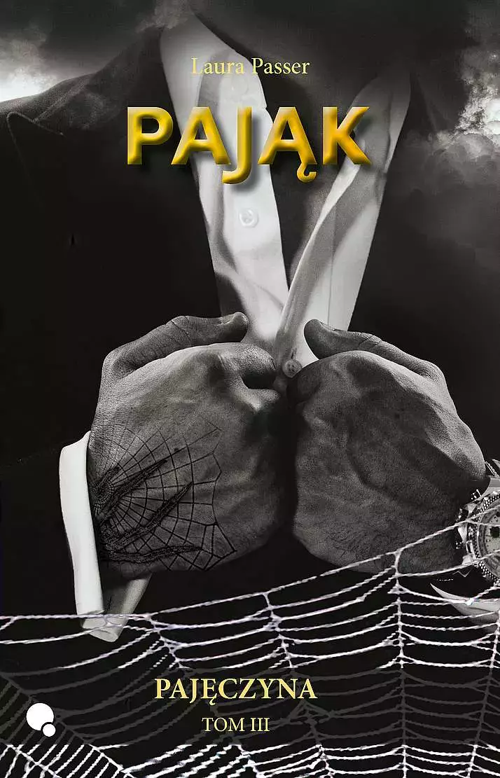 Pająk. Pajęczyna. Tom 3 - Książki