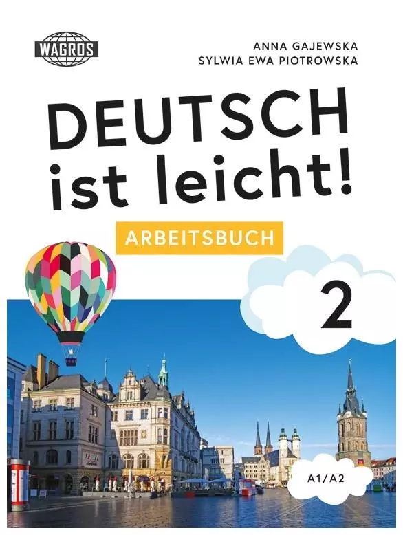 Deutsch ist leicht! 2 Arbeitsbuch A1/A2 - Książki