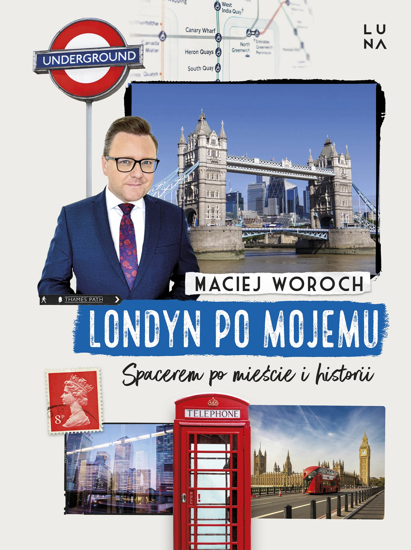 Londyn po mojemu. Spacerem po mieście i historii - Książki
