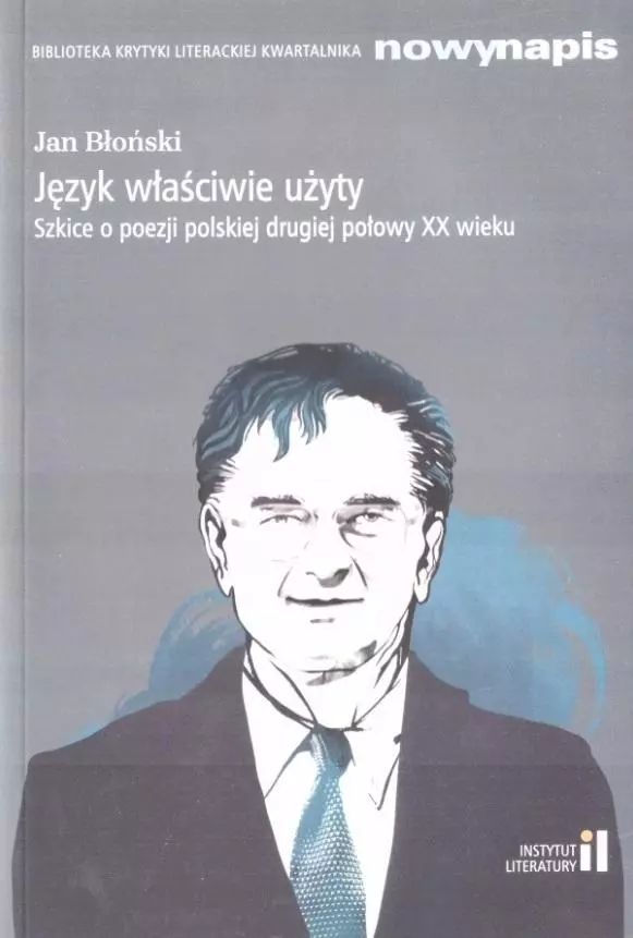 Język właściwie użyty. Szkice o poezji... w.2 - Książki