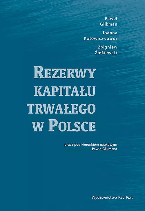 Rezerwy kapitału trwałego w Polsce - Książki