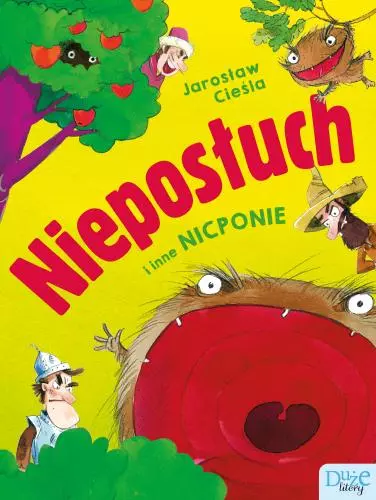 Nieposłuch i inne nicponie - Książki