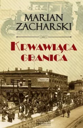 Krwawiąca granica - Książki