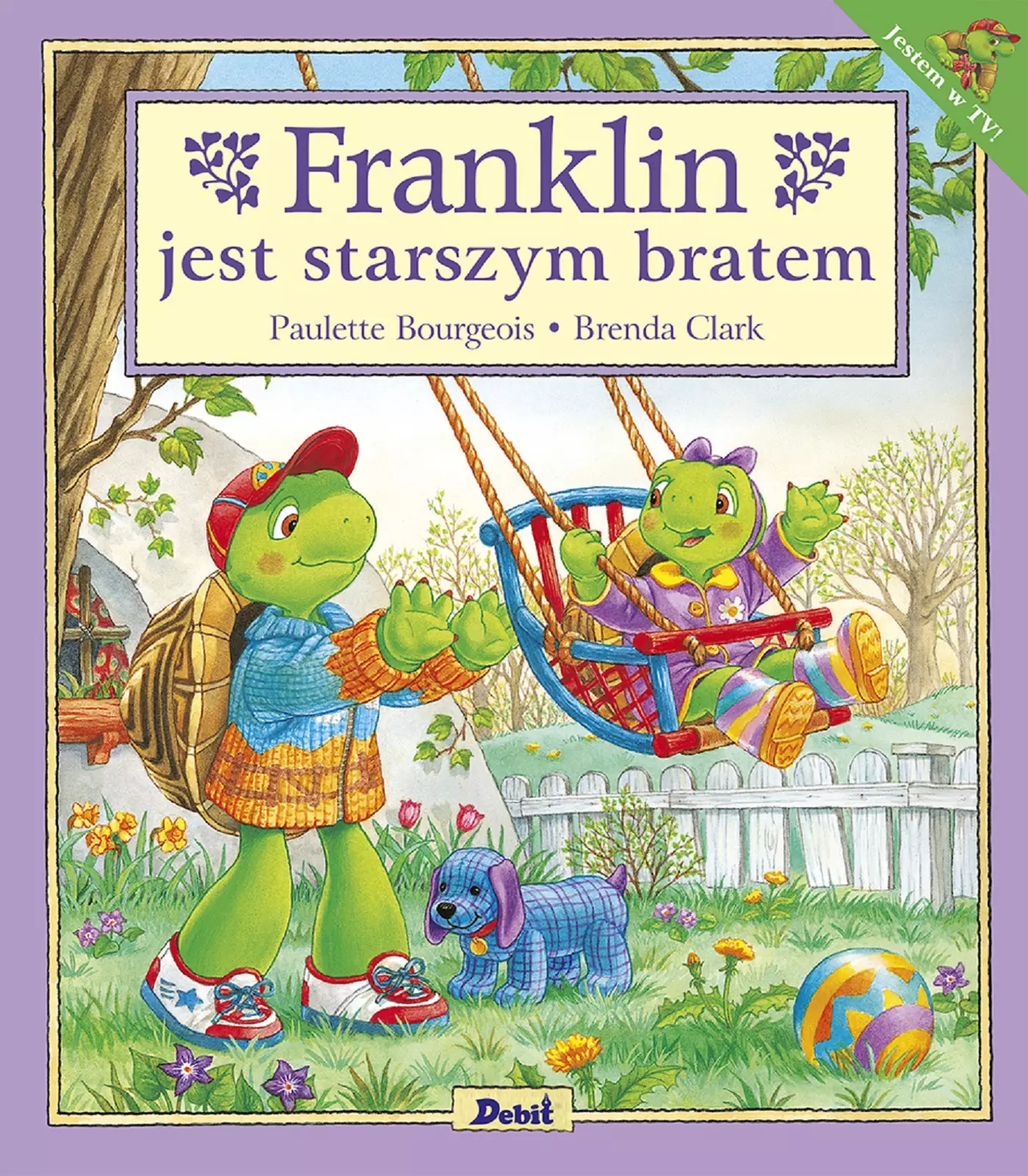 Franklin. Franklin jest starszym bratem - Książki