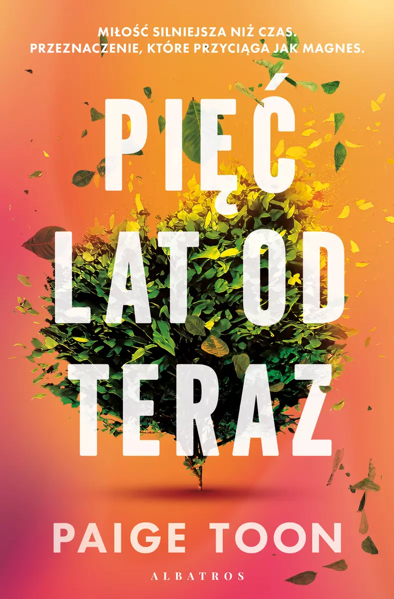Pięć lat od teraz - Książki