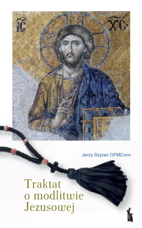 Traktat o modlitwie Jezusowej, wydanie 2 - Książki