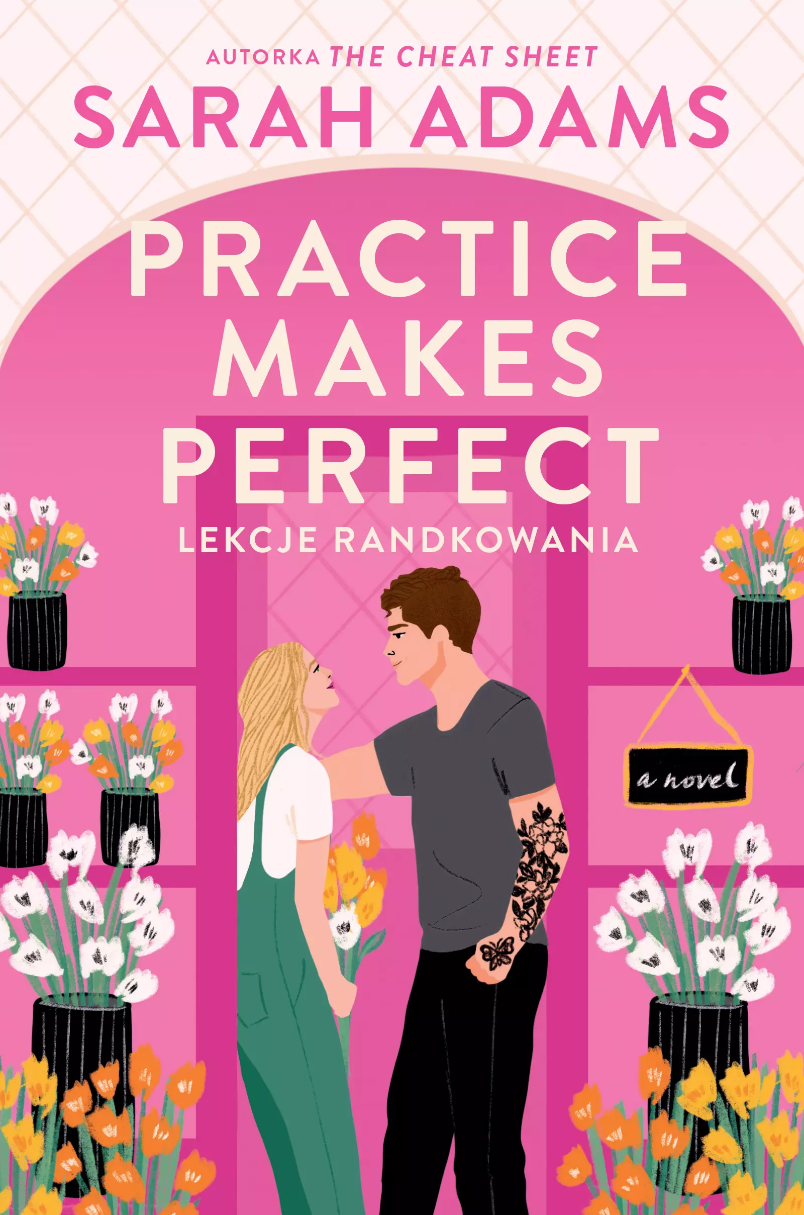 Practice Makes Perfect. Lekcje randkowania - Książki
