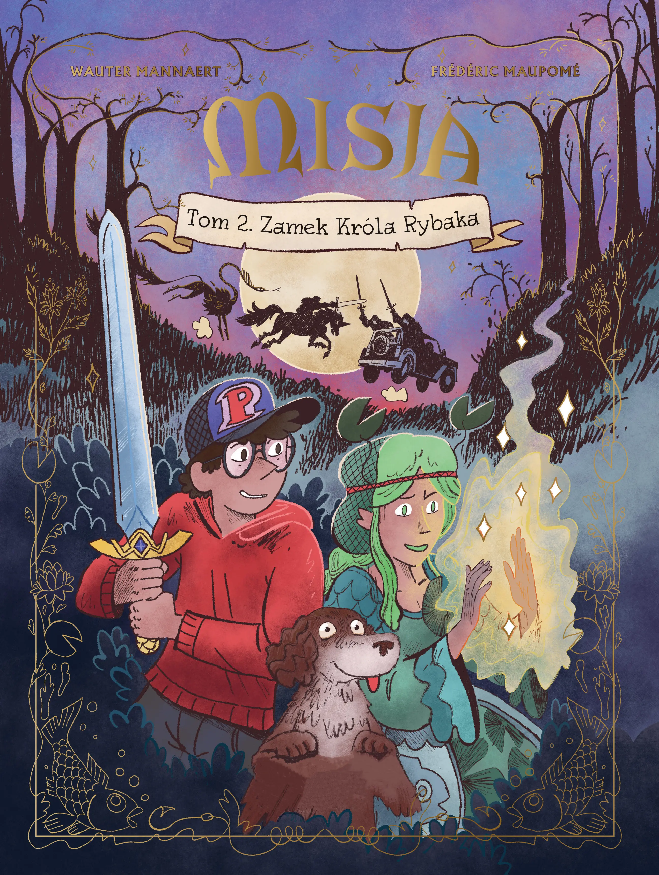 Misja. Tom 2. Zamek Króla Rybaka - Książki