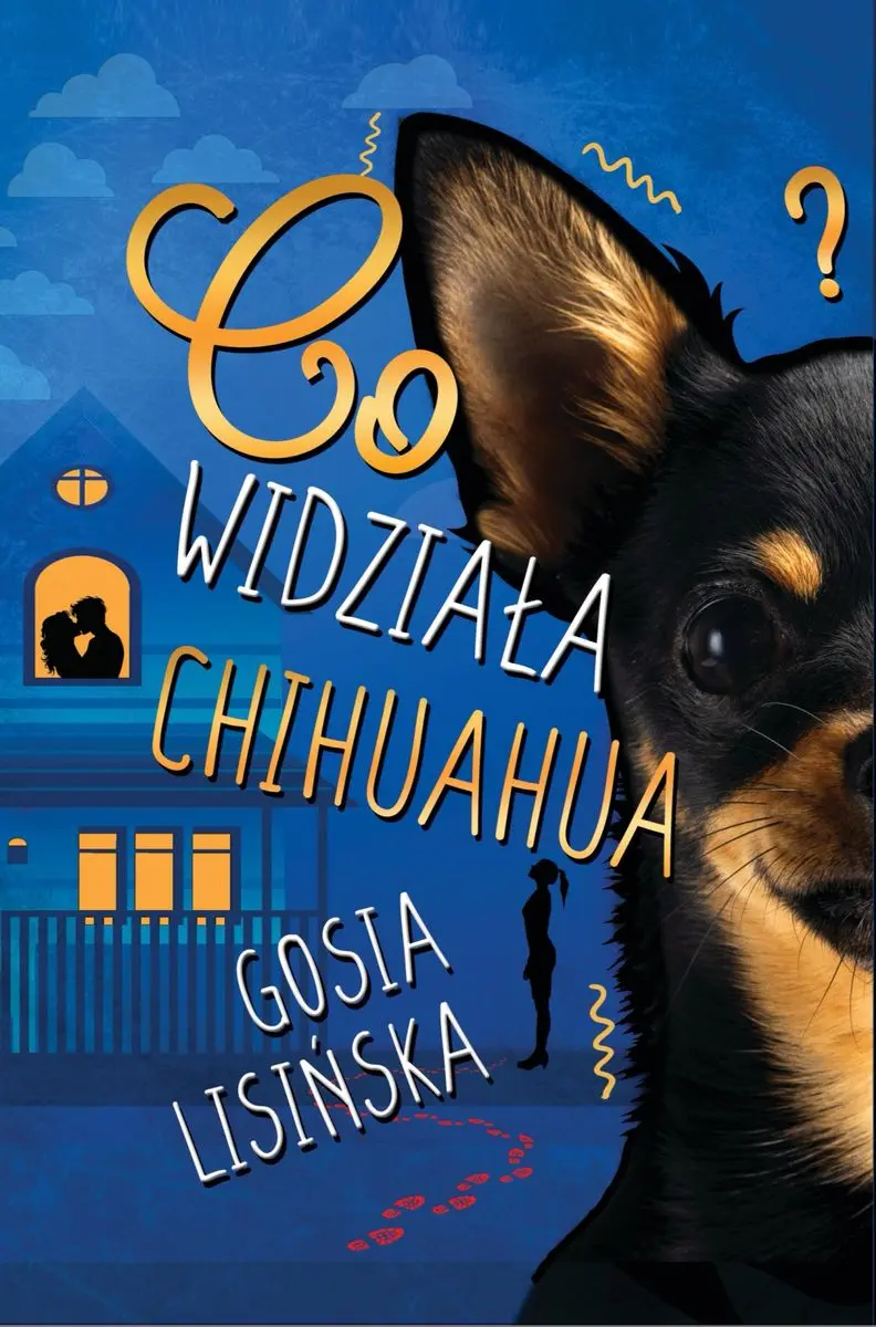 Co widziała chihuahua? - Książki
