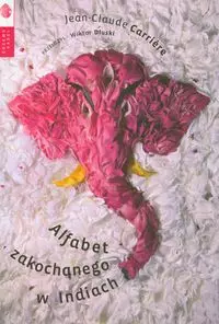 Alfabet zakochanego w Indiach - Książki
