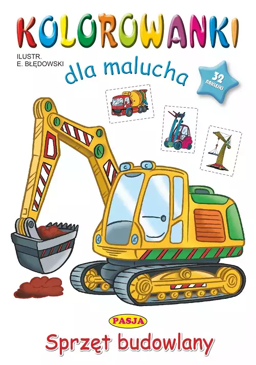 Sprzęt budowlany. Kolorowanki dla malucha - Książki