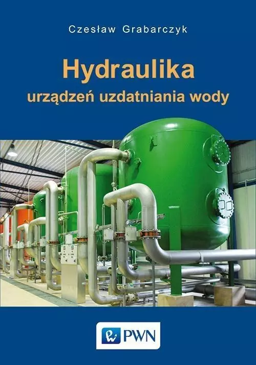Hydraulika urządzeń uzdatniania wody - Książki