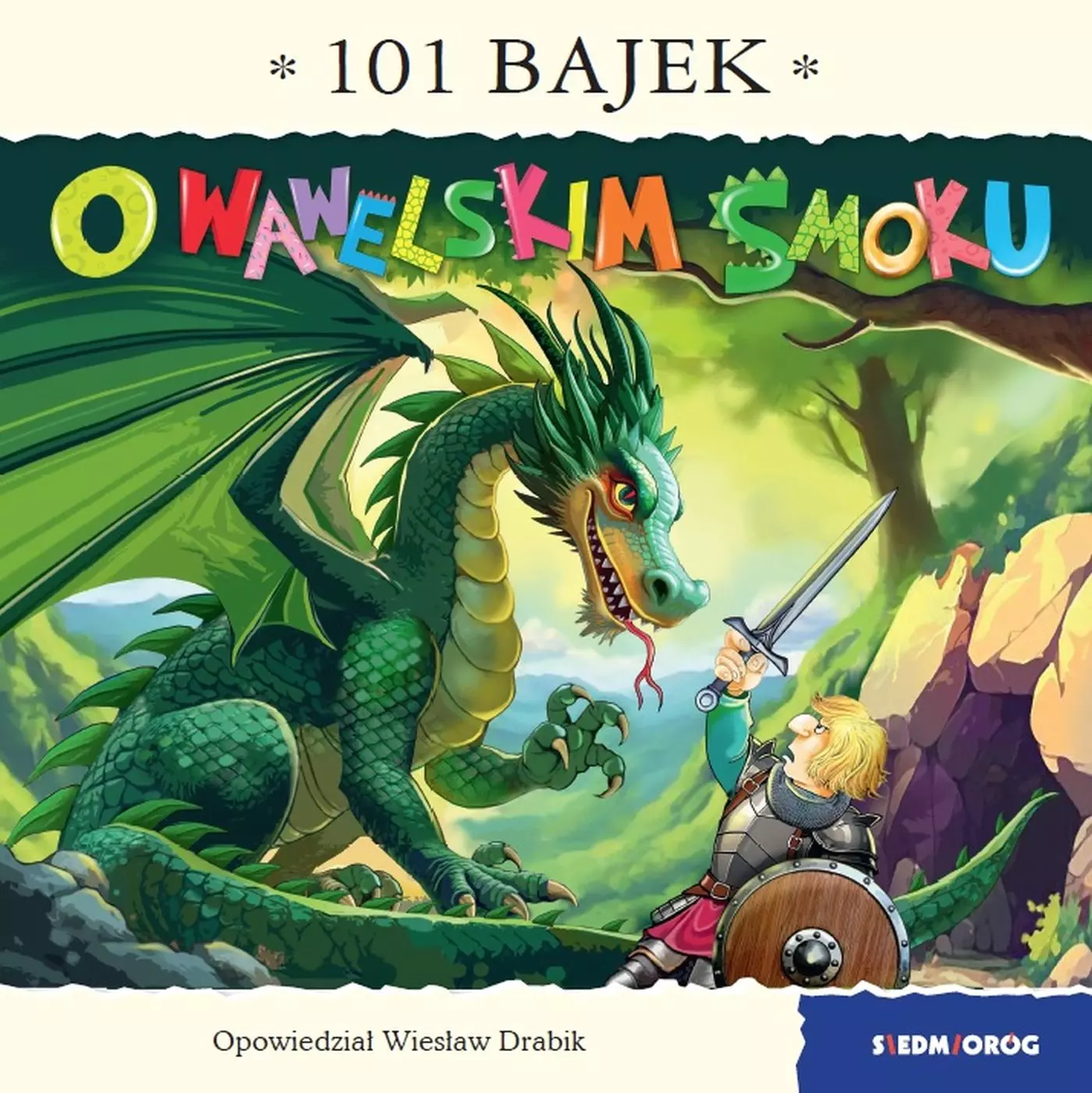 101 bajek. O wawelskim smoku - Książki