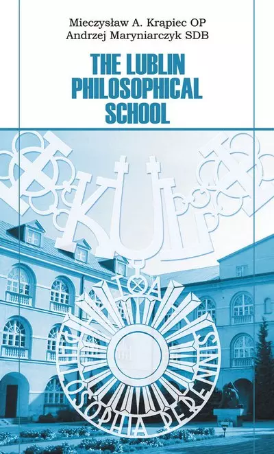 The Lublin Philosophical School - Książki