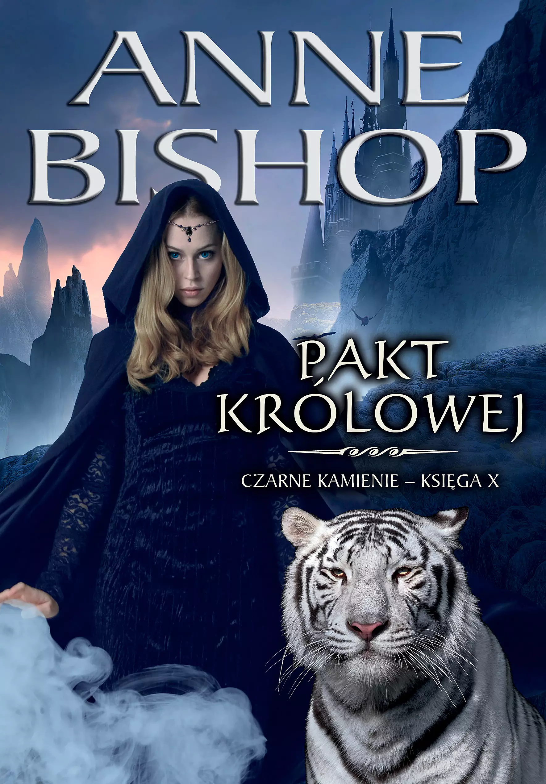 Czarne Kamienie. Tom 10. Pakt Królowej - Książki