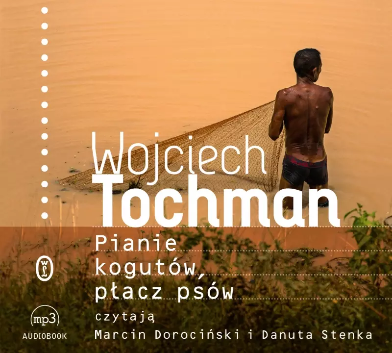 Pianie kogutów, płacz psów. Audiobook - Audiobooki