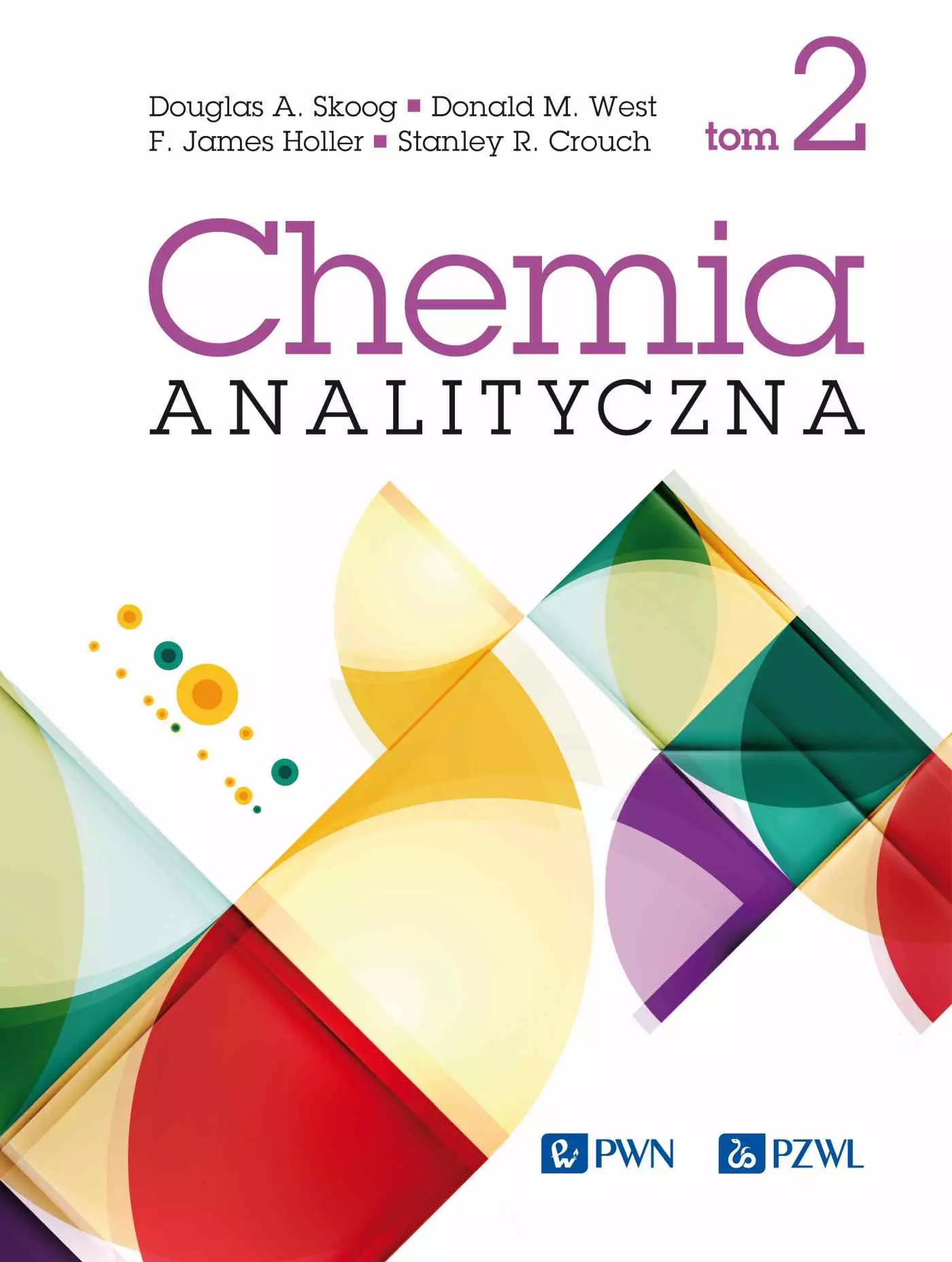 Chemia analityczna tom 2 - Książki