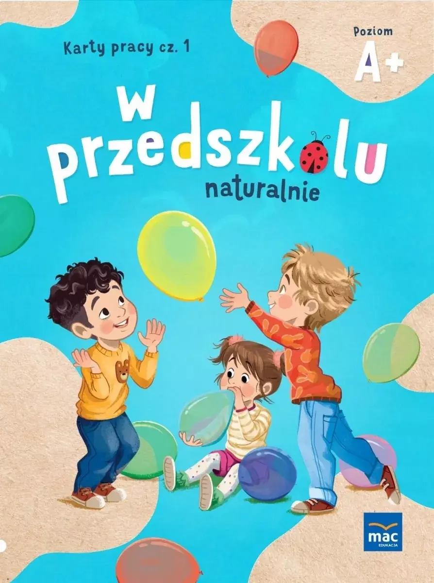 Pakiet W przedszkolu naturalnie. Poziom A+. Czterolatek - Książki