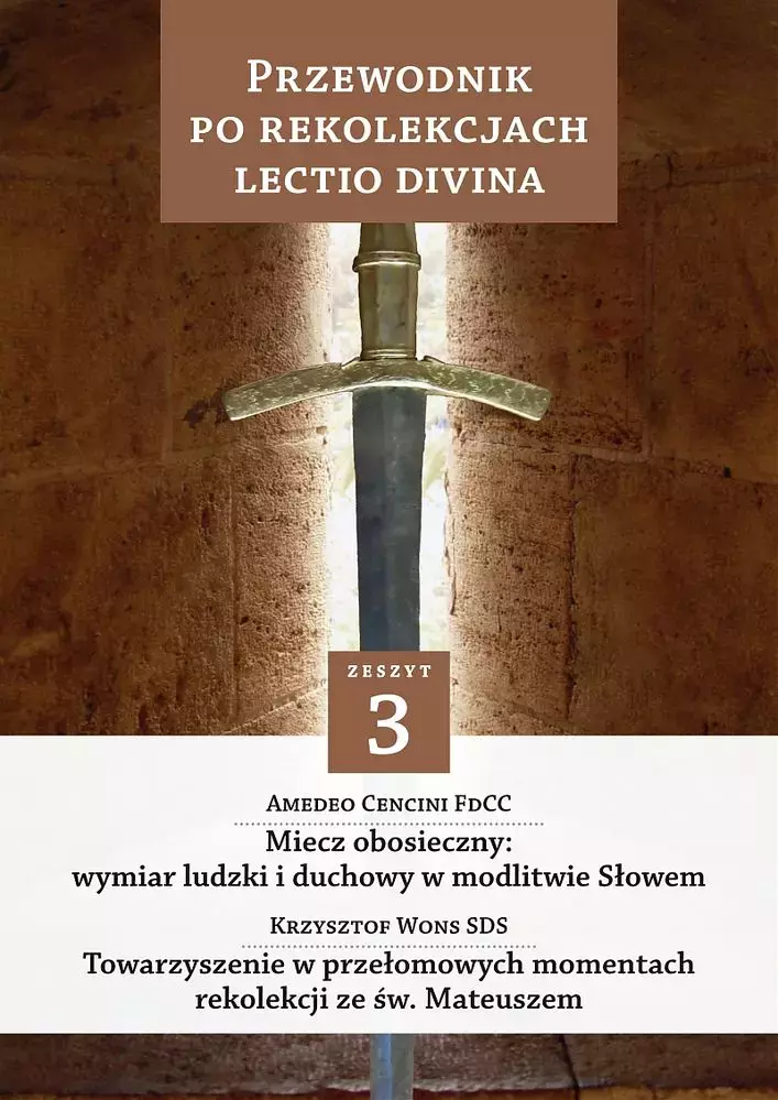 Przewodnik po rekolekcjach lectio divina zeszyt 3 - Książki
