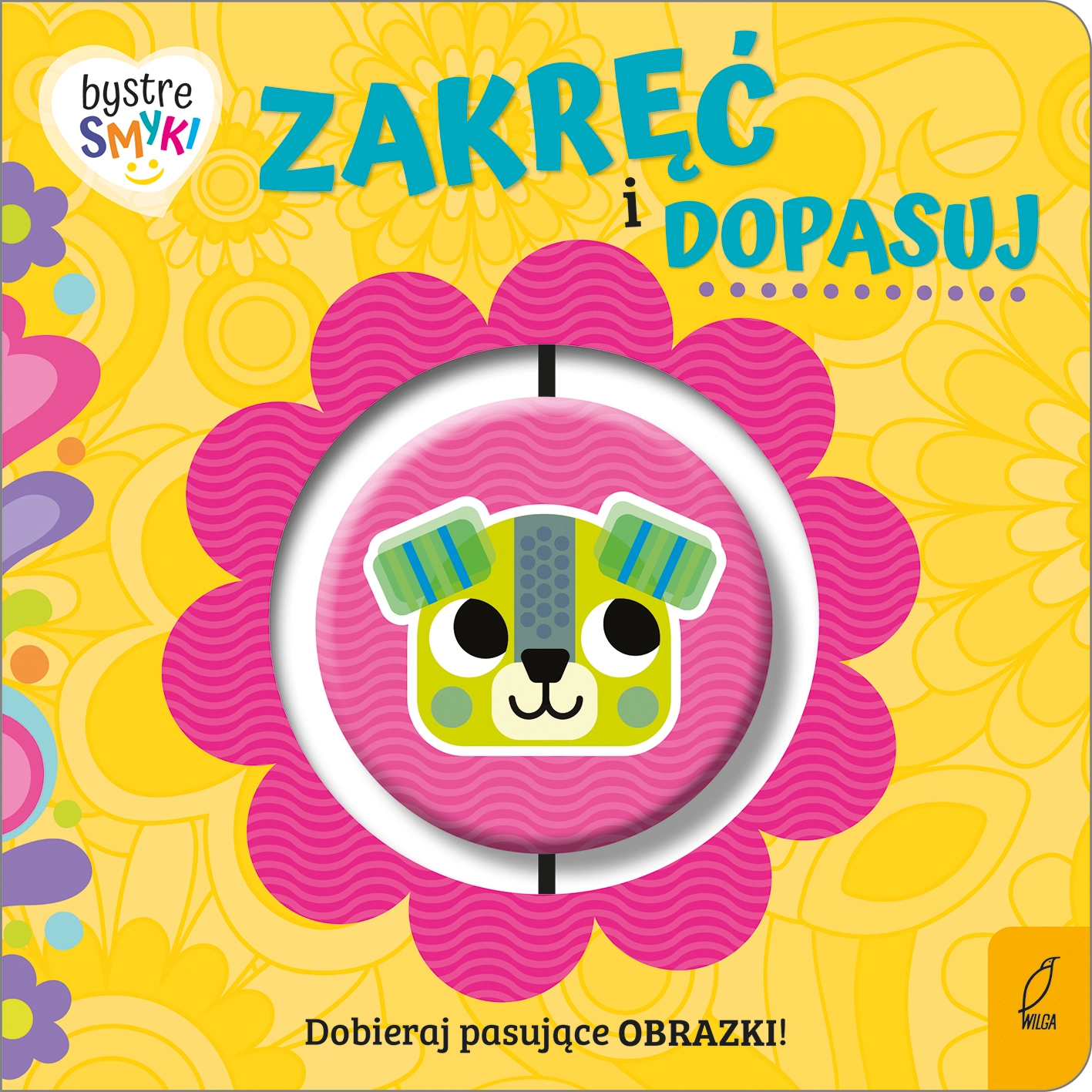 Bystre smyki. Zakręć i dopasuj - Książki
