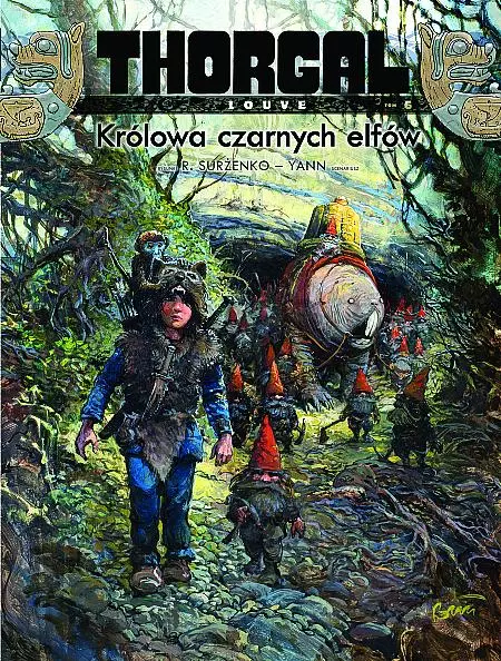 Thorgal Louve. Tom 6. Królowa czarnych elfów - Książki