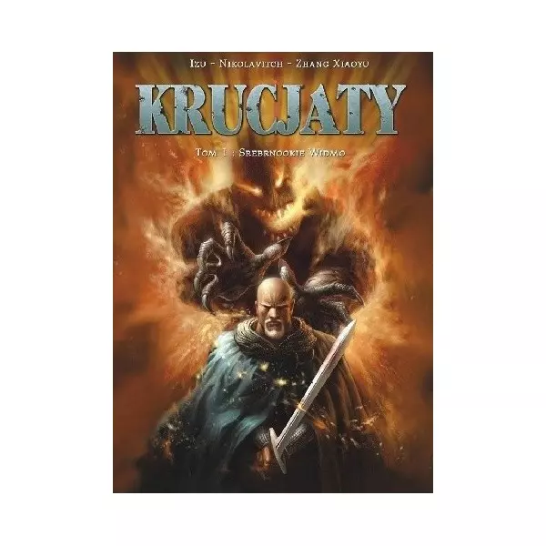 Krucjaty Tom 1. Srebrnookie widmo - Książki