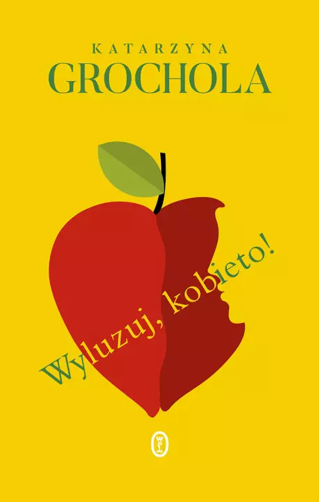 Wyluzuj, kobieto! - Książki