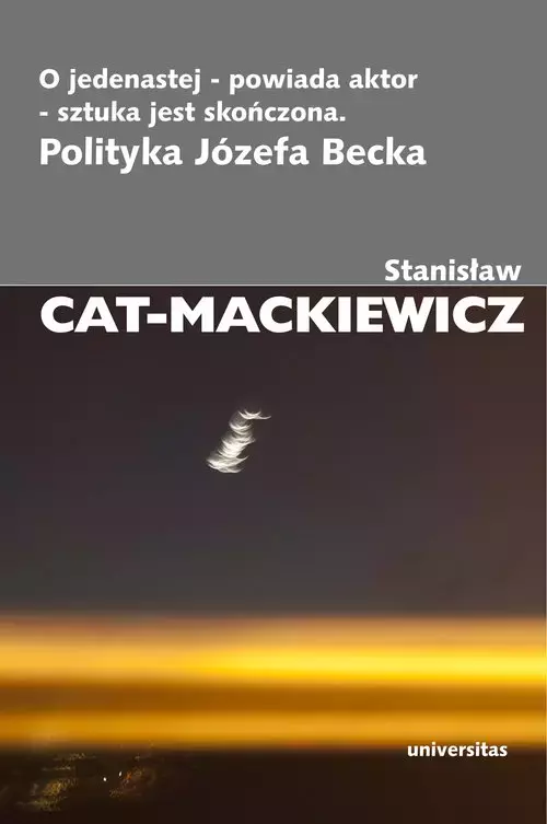 O jedenastej powiada aktor sztuka jest skończona - Książki