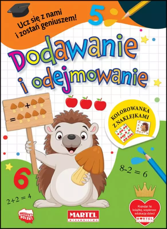 Kolorowanka z naklejkami. Dodawanie i odejmowanie - Książki