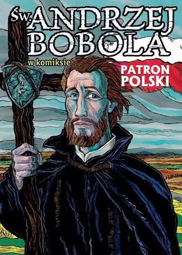 Św. Andrzej Bobola w komiksie - Książki