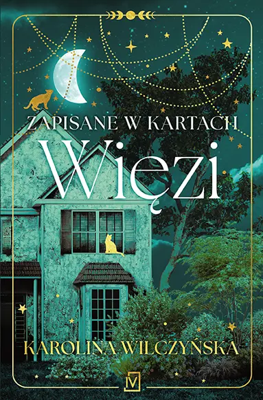 Zapisane w kartach. Więzi - Książki