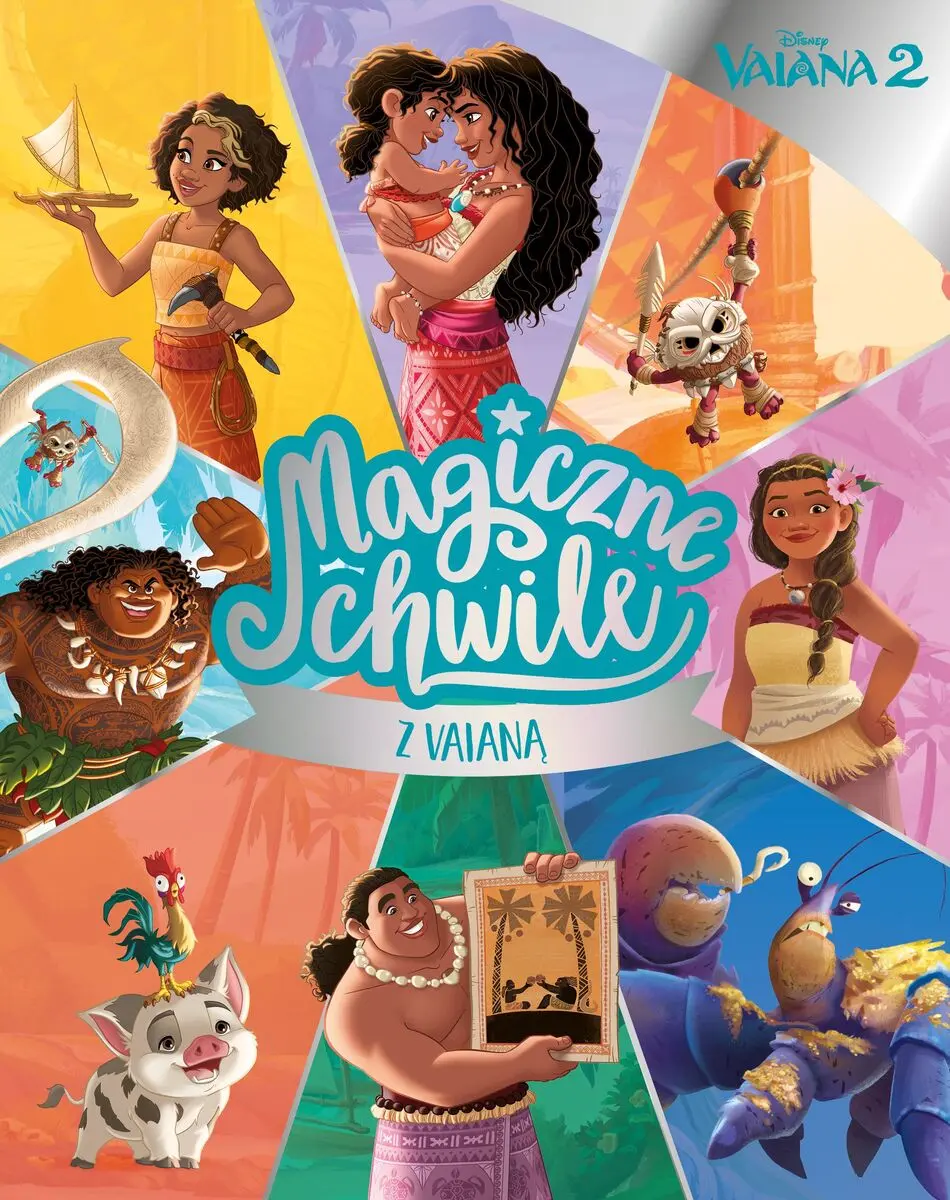 Magiczne chwile z Vaianą. Disney Vaiana 2 - Książki