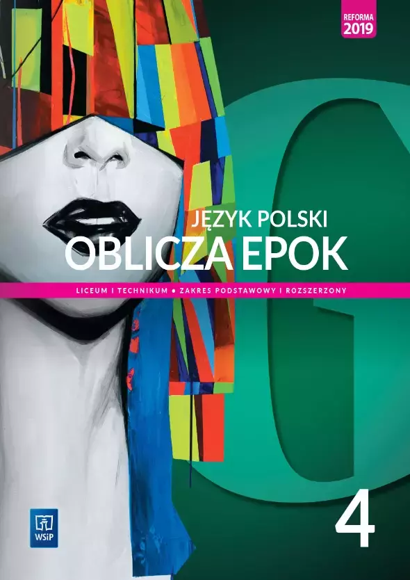 Oblicza epok 4. Język polski. Podręcznik. Szkoła ponadpodstawowa. Zakres podstawowy i rozszerzony - Książki