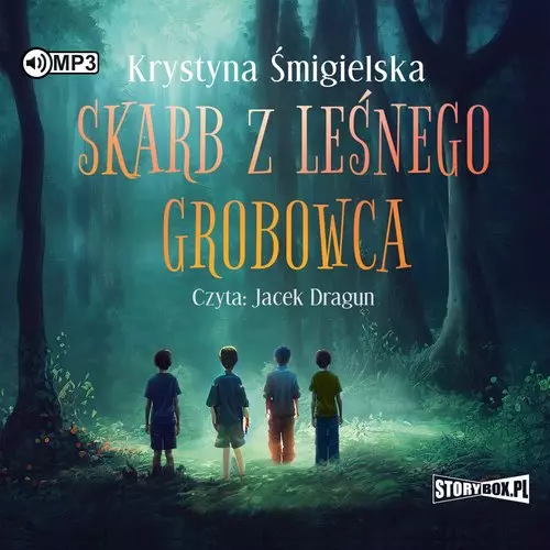 Skarb z leśnego grobowca. Audiobook - Audiobooki