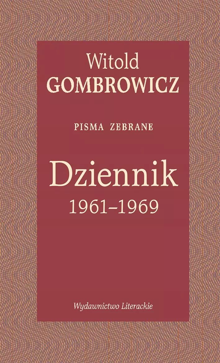 Dziennik 1961-1969. Pisma zebrane - Książki