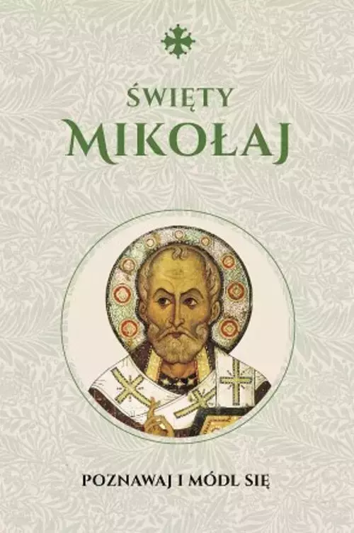 Święty Mikołaj Modlitewnik - Książki