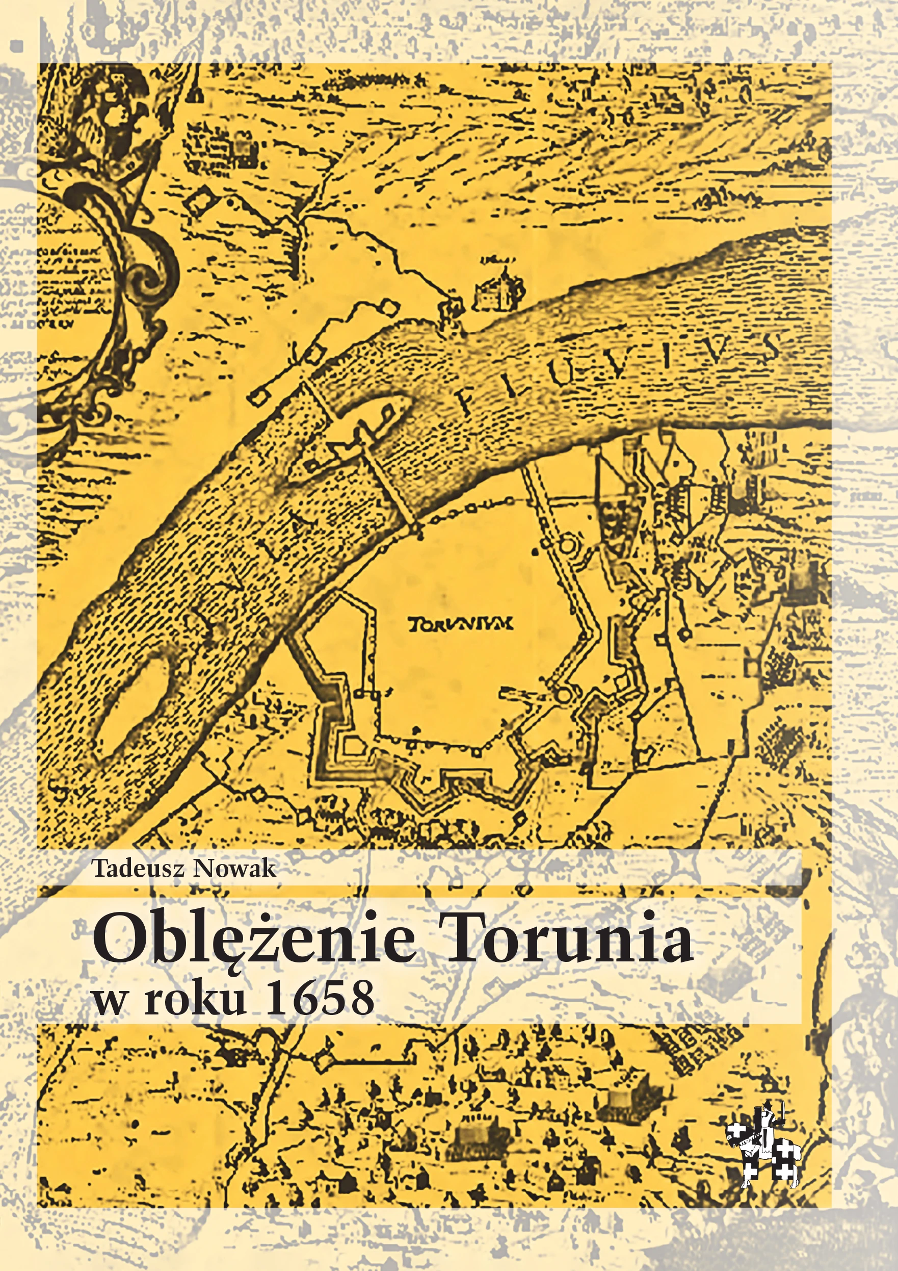 Oblężenie Torunia w roku 1658 - Książki