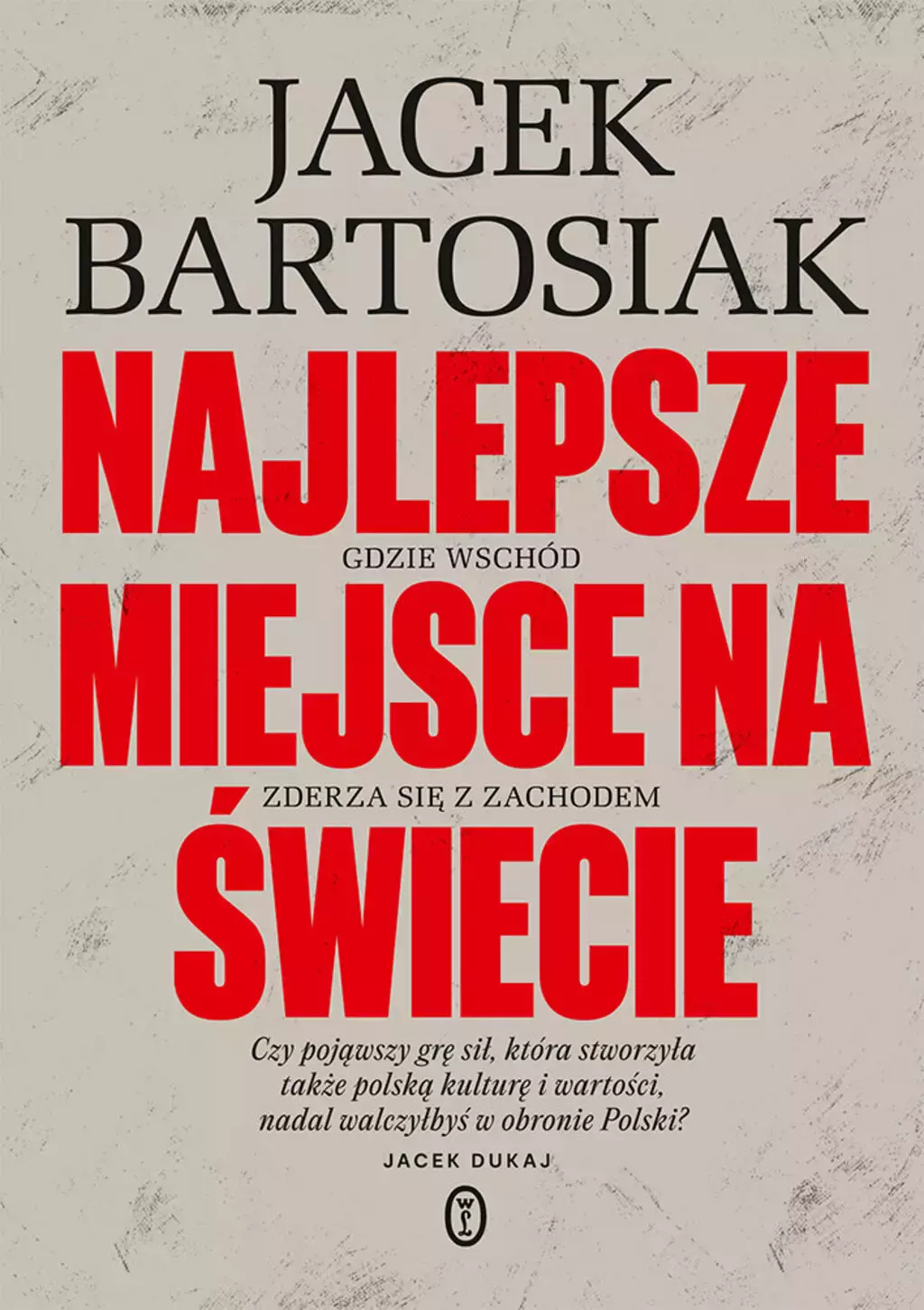 Najlepsze miejsce na świecie. Gdzie Wschód zderza się z Zachodem - Książki