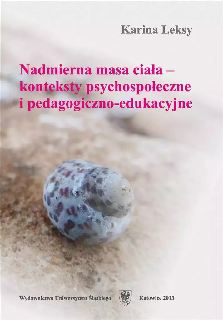 Nadmierna masa ciała konteksty psychospołeczne... - Książki