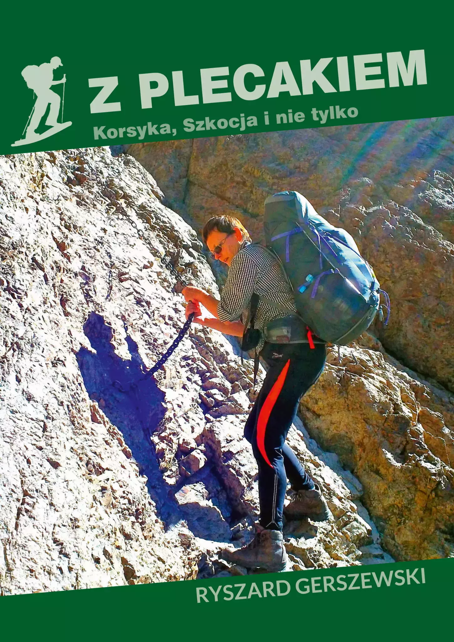 Z plecakiem. Korsyka. Szkocja i nie tylko - Książki
