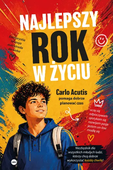 Najlepszy rok w życiu. Carlo Acutis pomaga dobrze planować czas - Książki
