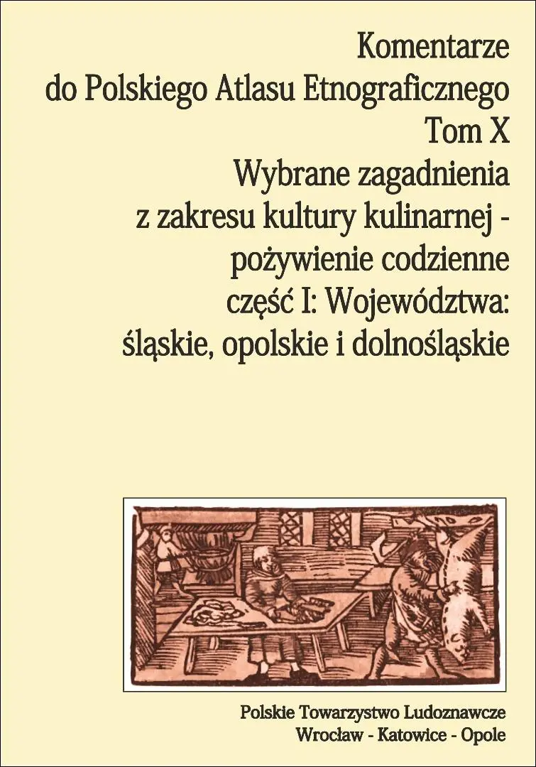 Komentarze do Polskiego Atlasu Etnograficz. T.10 - Książki