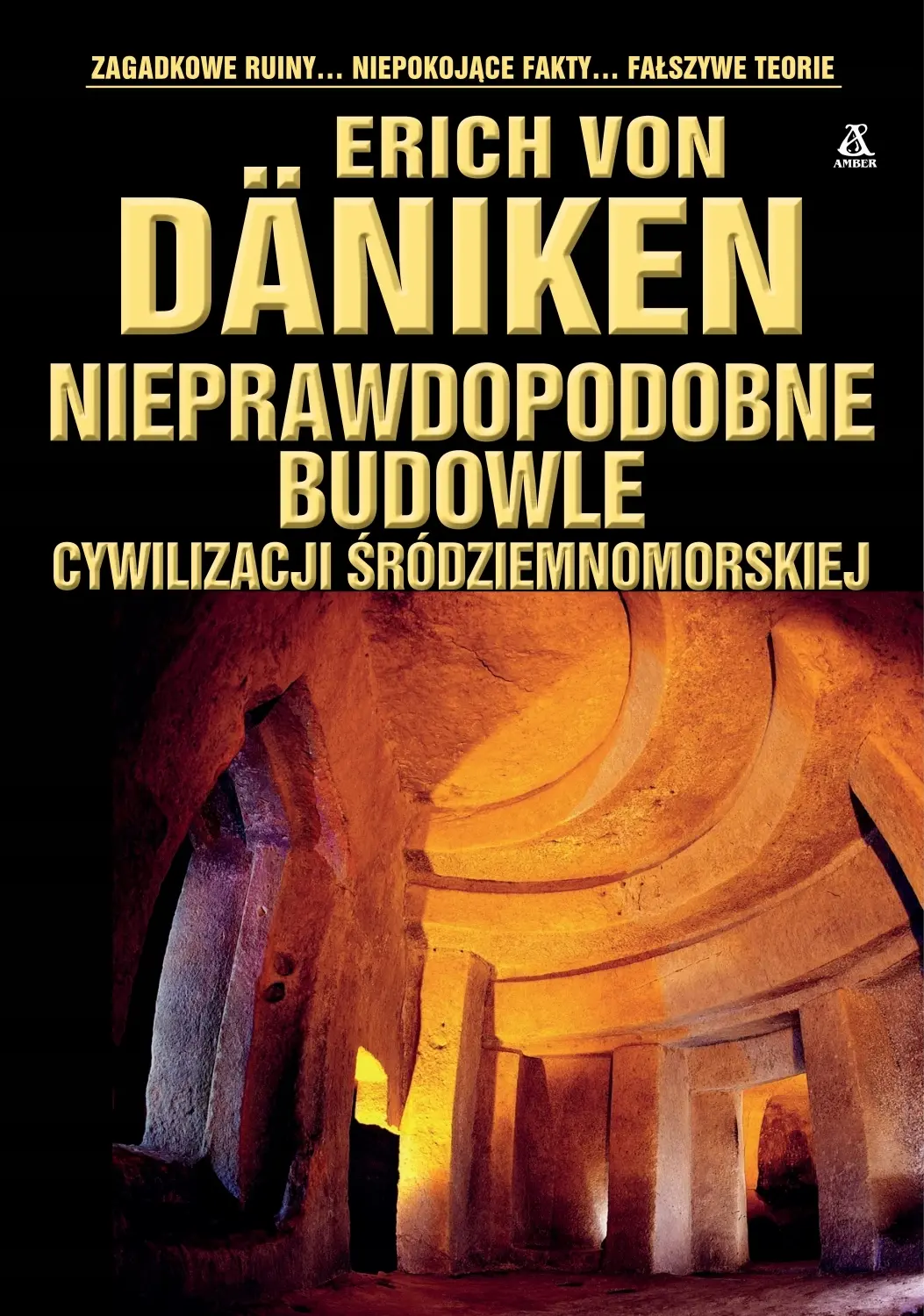 Nieprawdopodobne budowle cywilizacji śródziemnomorskiej - Książki