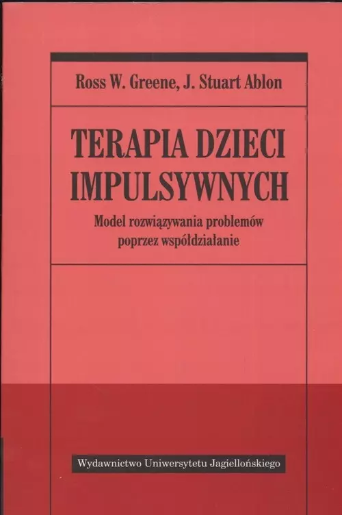 Terapia dzieci impulsywnych. Model rozwiązywania problemów przez współdziałanie - Książki