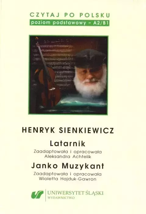 Czytaj po polsku T.2 Henryk Sienkiewicz: Latarnik - Książki
