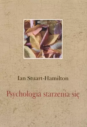Psychologia starzenia się - Książki