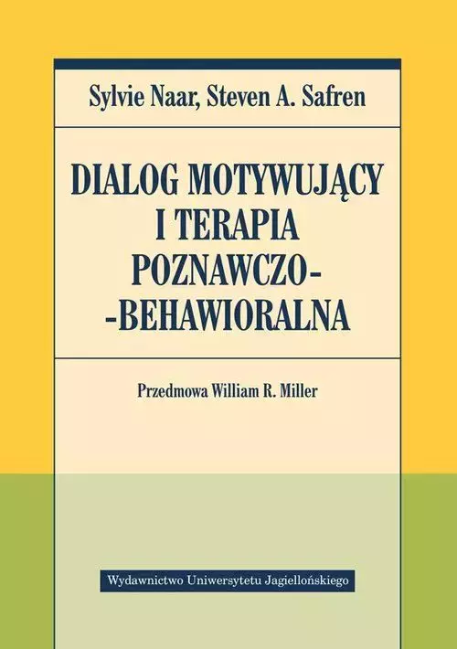 Dialog motywujący i terapia poznawczo-behawioralna - Książki